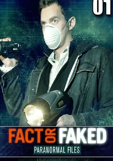 fact or faked paranormal files watch free|Watch Fact Or Faked: Paranormal Files Season 1 .